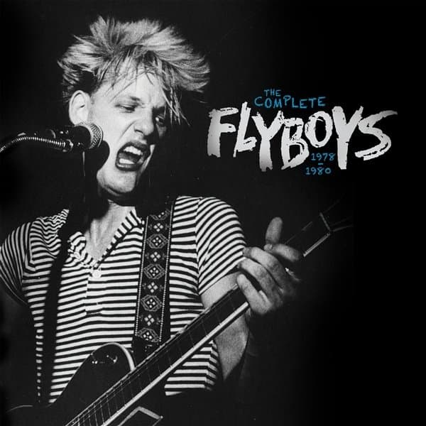 The Flyboys - The Complete Flyboys: 1978-1980 (LP)