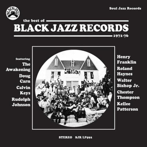 Soul Jazz Records Presents - Black Jazz Records: The Best Of Black Jazz Records