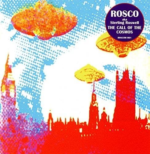 Rosco Aka Sterling Roswell - The Call Of