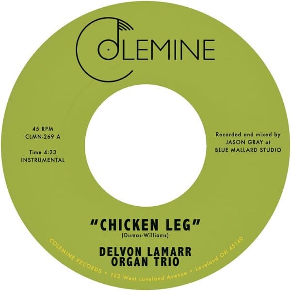 Delvon Lamarr Organ Trio - Chicken Leg (7" Single)