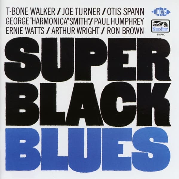 T-Bone Walker, Big Joe Turner - Super Black Blues