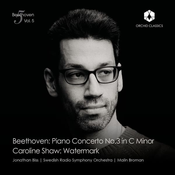 Jonathan Biss, Swedish Radio Symphony Orchestra, Malin Broman - Beethoven: Piano Concerto No.3 | Shaw: Watermark (CD)