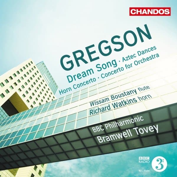 Wissam Boustany, Others in this Series, BBC Philharmonic Orchestra - Gregson: Dream Song - Aztec Dances - Horn Concerto - Concerto For Orchestra (CD)