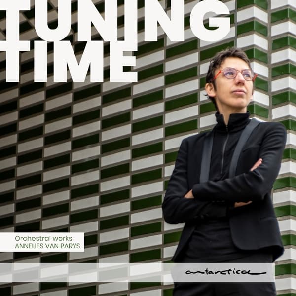 Annelies Van Parys - Tuning Time: Orchestral Works By Annelies Van Par (CD)