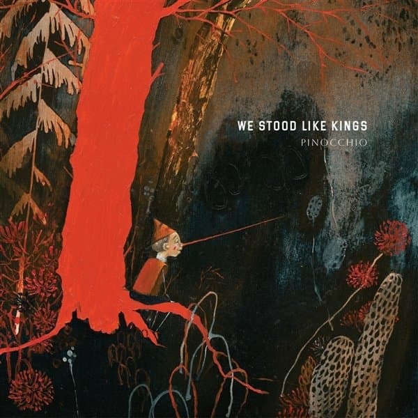 We Stood Like Kings - Pinocchio (CD)