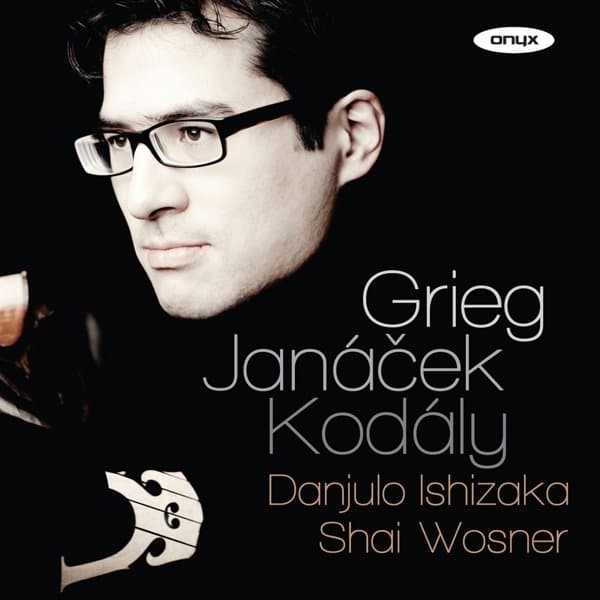 Ishizaka Wosner & Shai Wosner - Grieg: Cello Sonata | Janácek & Kodály: Cello Works (CD)