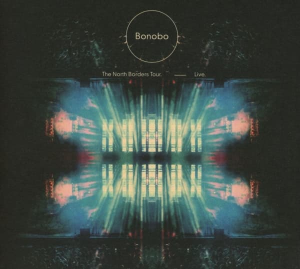 Bonobo - The North Borders Tour Live (CD)