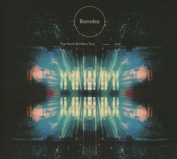 Bonobo - The North Borders Tour Live (CD)