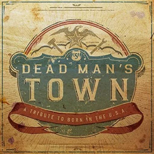 Various Artists - Dead Mans Town - A Tribute To Born