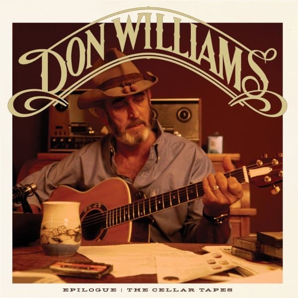 Don Williams - Epilogue: The Cellar Tapes (CD)