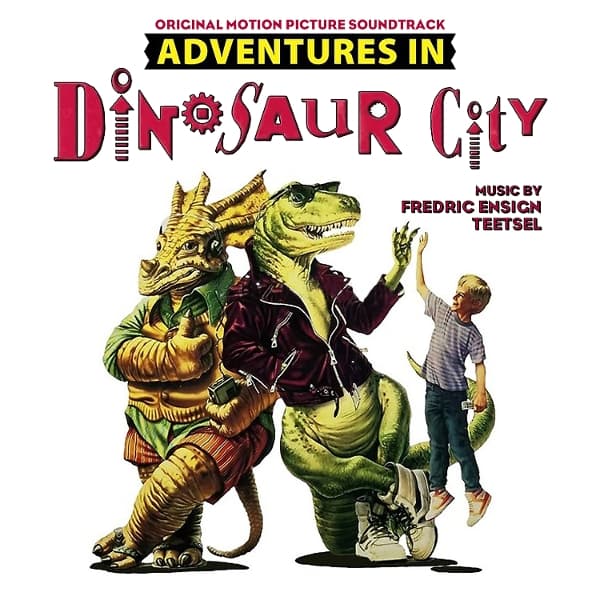 Fredric Ensign Teetsel - Adventures In Dinosaur City (CD)