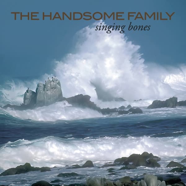 Handsome Family - Singing Bones (2 CD)