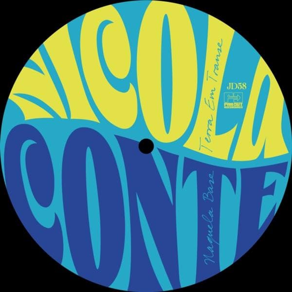 Nicola Conte - Naquela Base (rsd 2026)