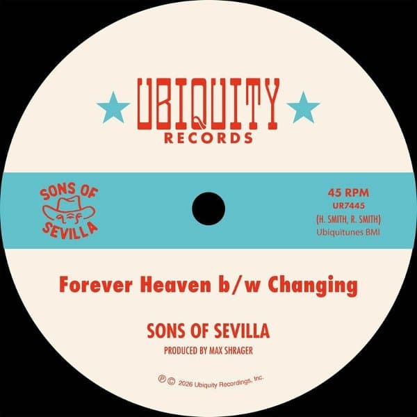 Sons Of Sevilla - Forever Heaven (7" Single)