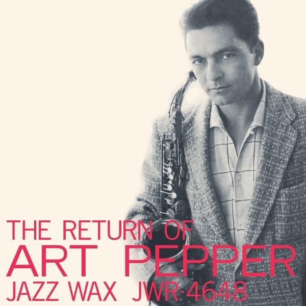 Art Pepper - The Return Of Art Pepper (LP)