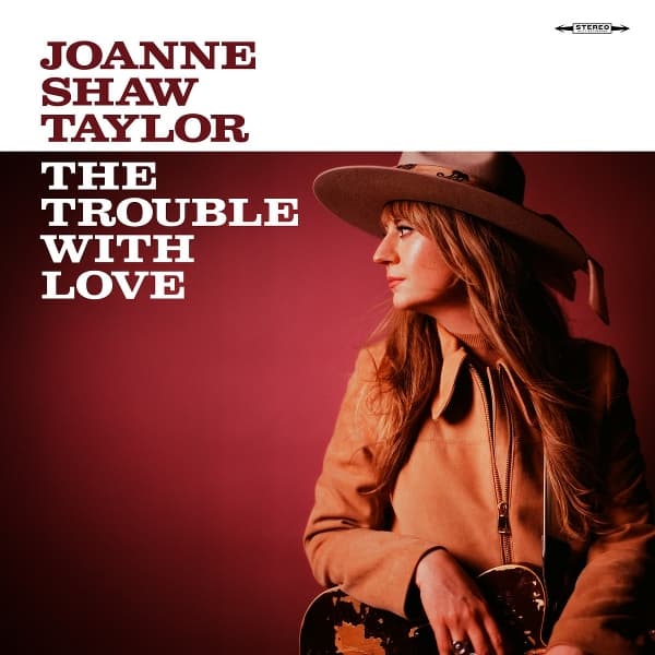 Joanne Shaw Taylor - The Trouble With Love (CD)