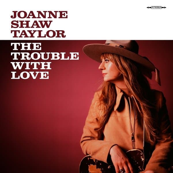 Joanne Shaw Taylor - The Trouble With Love (CD)