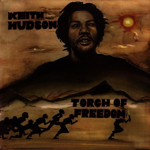 Keith Hudson - Torch Of Freedom (2 LP)