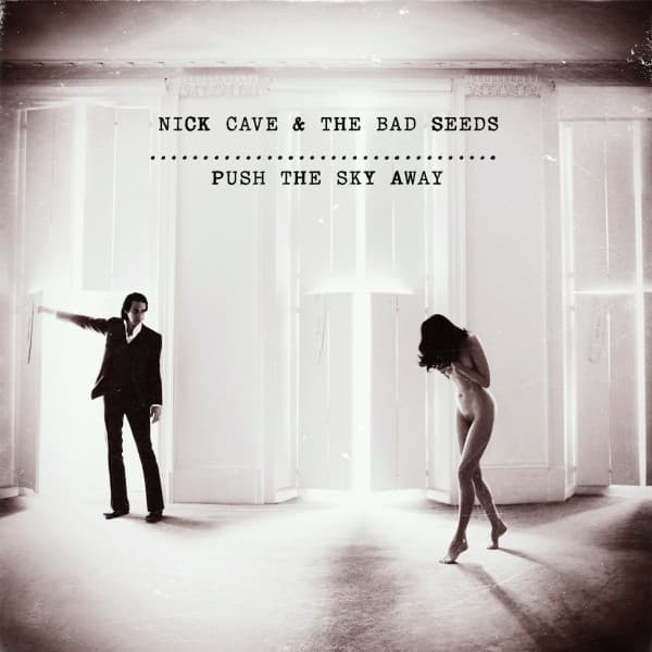 Nick Cave & The Bad Seeds - Push The Sky Away (LP)