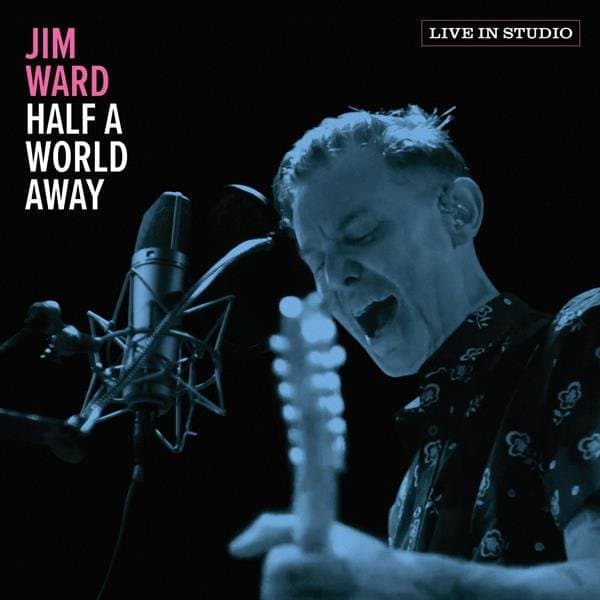 Ward, Jim - Half A World Away