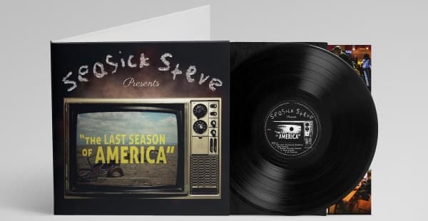 Seasick Steve - The Last Season Of America (LP)