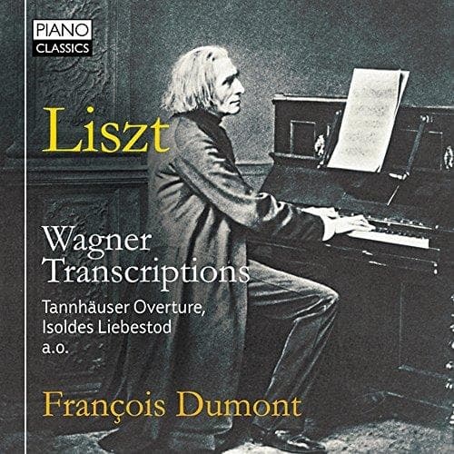 François Dumont - Liszt: Wagner Transcriptions (CD)