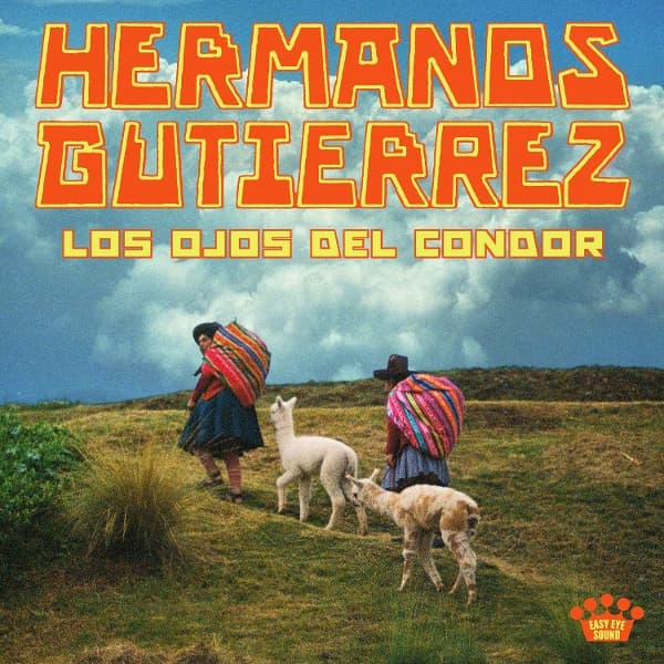 Hermanos Gutierrez - Los Ojos Del Condor (CD)