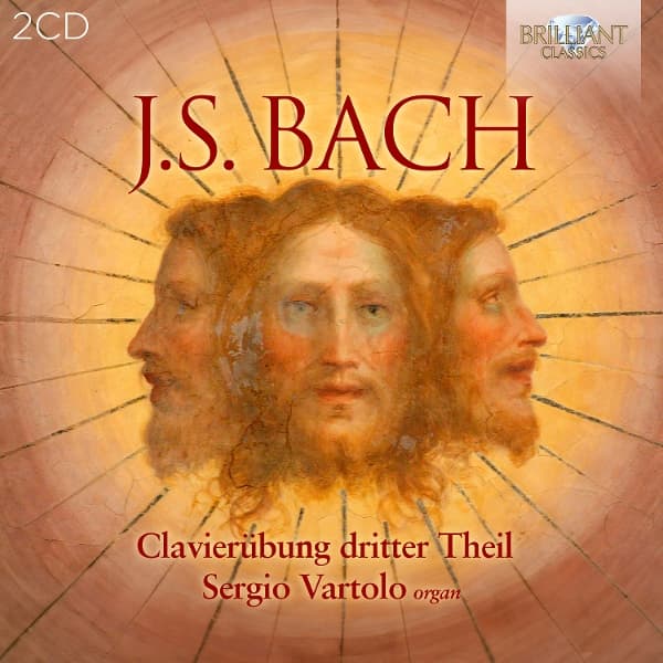 Sergio Vartolo - J.S. Bach: Clavierübung Dritter Theil (2 CD)