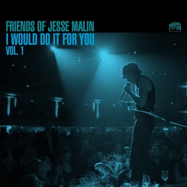 Friends Of Jesse Malin - I Would Do It For You Vol.1 (2 CD)
