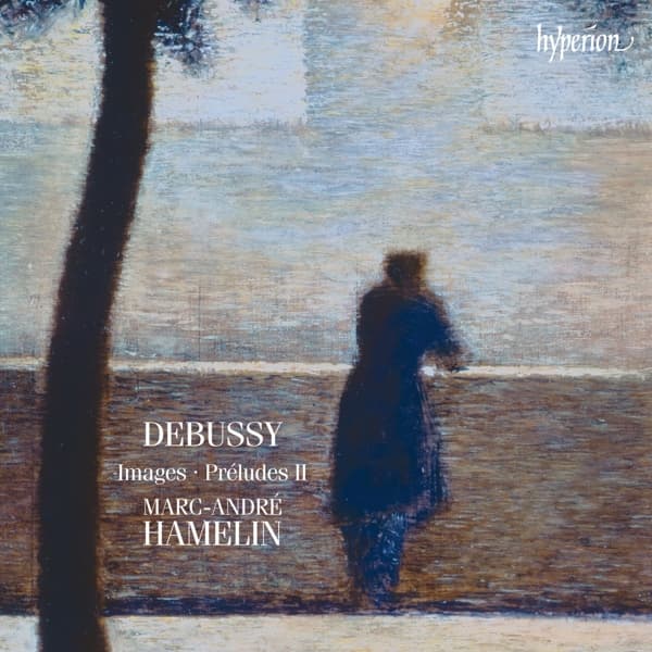 Marc-Andre Hamelin - Debussy: Images - Préludes II (CD)