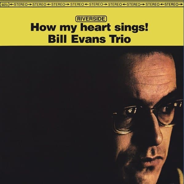 Bill Evans Trio - How My Heart Sings (LP) (Original Jazz Classics Series)