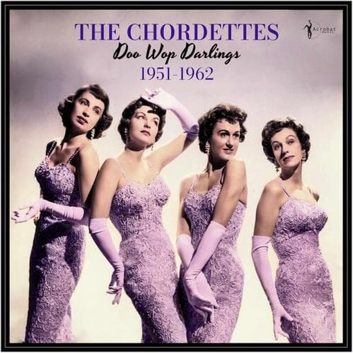 Chordettes - Doo Wop Darlings 1951-1962 (LP)