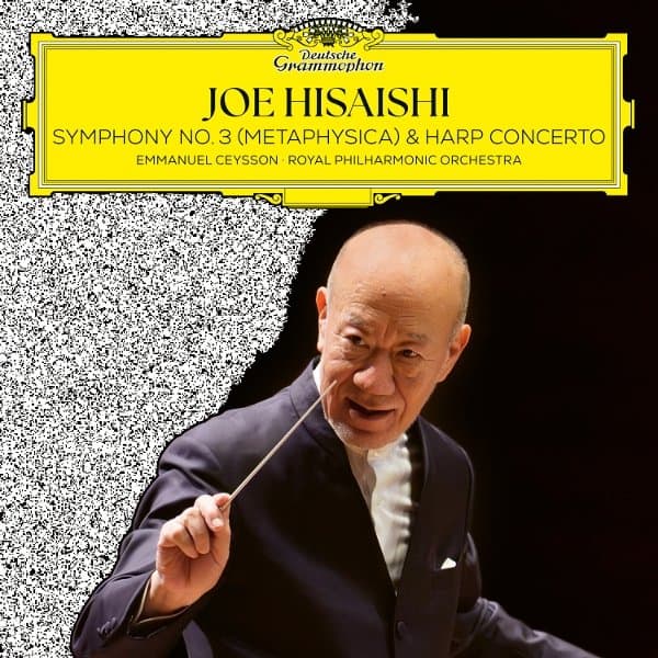 Emmanuel Ceysson & Royal Philharmonic Orchestra - Joe Hisaishi: Symphony No.3 (Metaphysica) & Harp Concerto (CD)