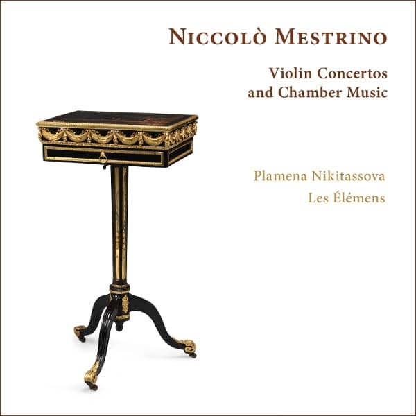 Plamena Nikitassova, Les Elemens - Mestrino: Violin Concertos And Chamber Music (CD)