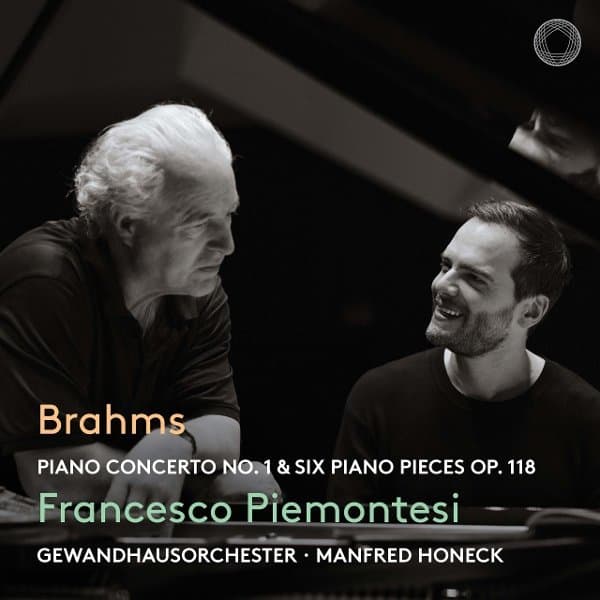Francesco Piemontesi, Gewandhausorchester Leipzig, Manfred Honeck - Brahms: Piano Concerto No. 1 & Six Piano Pieces Op. 118 (CD)