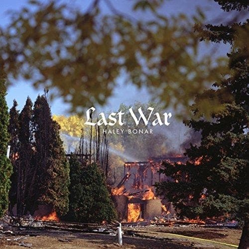 Haley Bonar - Last War (CD)