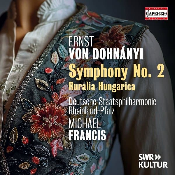 Deutsche Staatsphilharmonie Rheinland-Pfalz, Michael Francis - Erno Dohnanyi: Symphony No. 2; Ruralia Hungarica (CD)