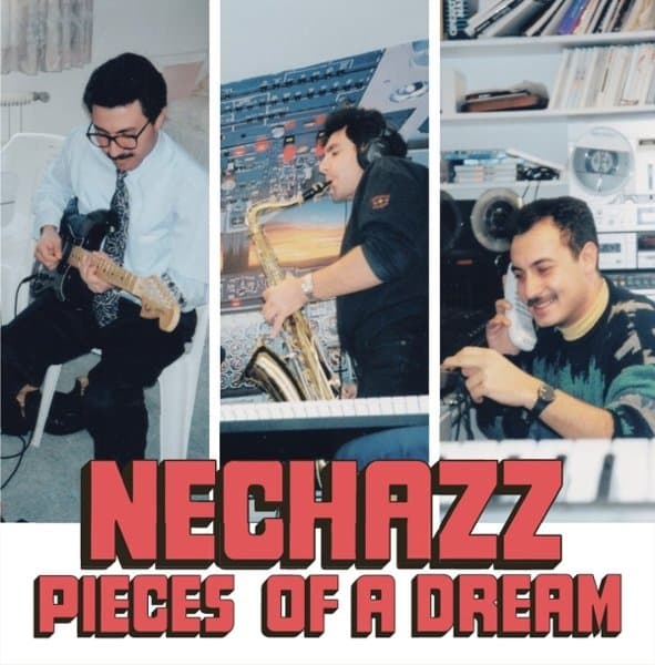 Nechazz - Habibi Funk 036: Pieces Of A Dream