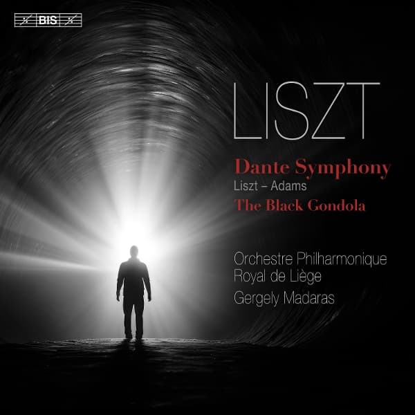 Gergely Madaras, Orchestre Philharmonique Royal De Liege, Choeur Symphonique De Namur - Liszt: Dante Symphony (SACD)