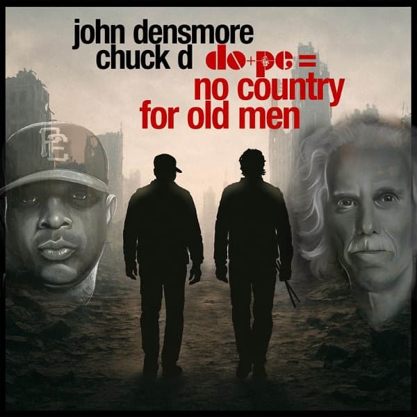 Chuck D & John Densmore - Do+Pe + No Country For Old Men (CD)