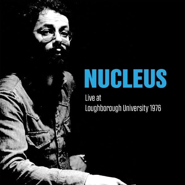 Nucleus - Live At Loughborough University 1976 (2 CD)