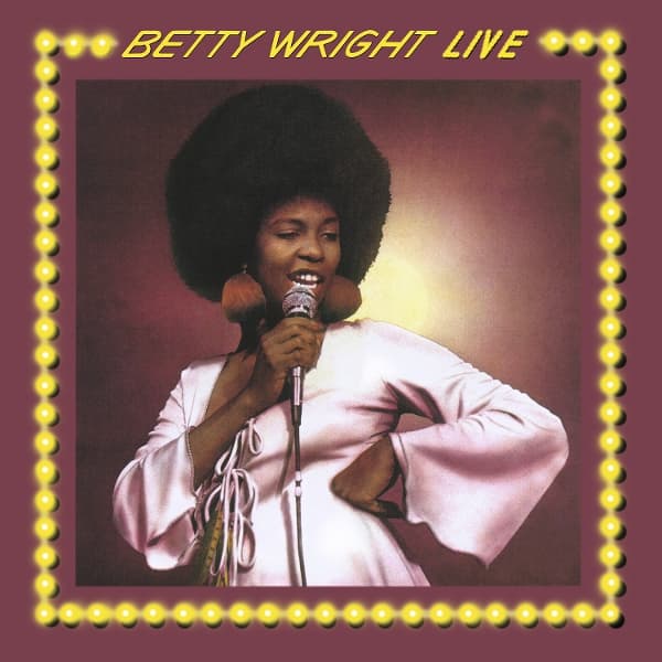 Betty Wright - Betty Wright Live! (LP)