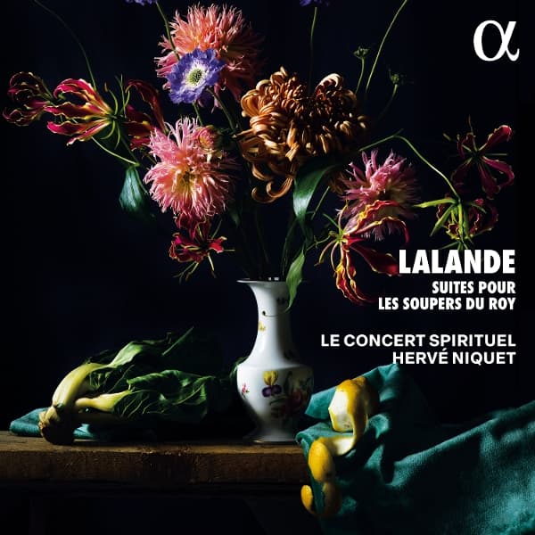 Le Concert Spirituel, Herve Niquet - De Lalande: Suites Pour Les Soupers Du Roy (CD)