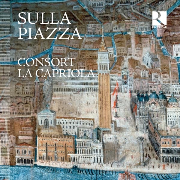 Consort La Capriola - Sulla Piazza (CD)