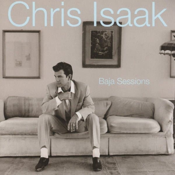 Chris Isaak - Baja Sessions (LP) (30th Anniversary Edition)
