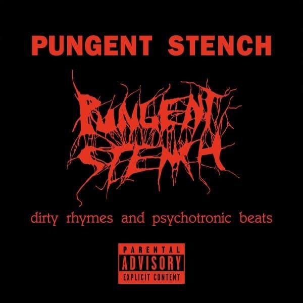 Pungent Stench - Dirty Rhymes And Psychotronic (2 CD)