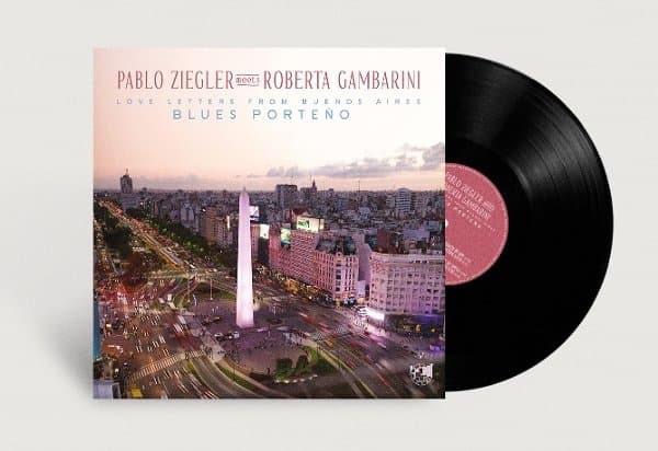 Pablo Ziegler / Roberta Gambarini - Love Letters From Buenos Aires / Blues Porteno (LP)