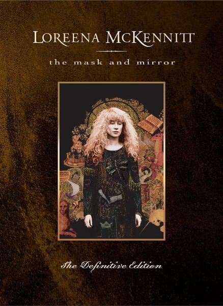Loreena McKennitt - The Mask And Mirror Definitive Edition (CD)