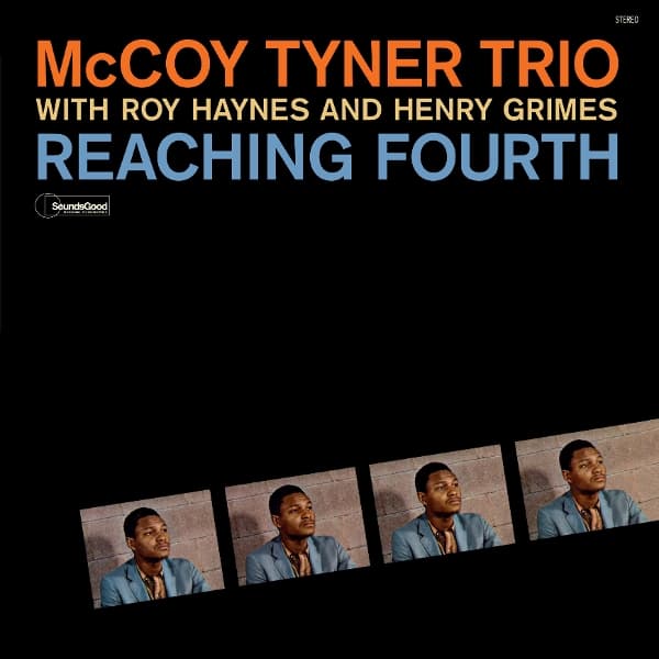 McCoy Tyner, Roy Haynes & Henry Grimes - Reaching Fourth (LP)