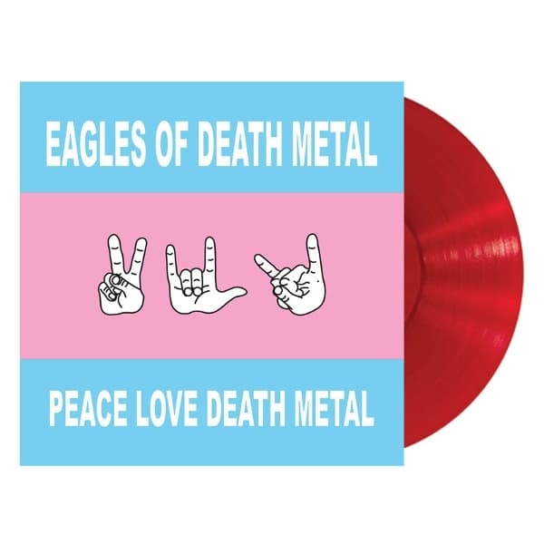 Eagles Of Death Metal - Peace Love Death Metal